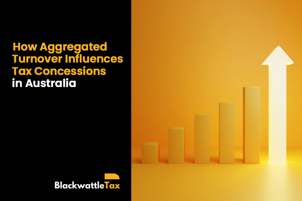 How Aggregated Turnover Influences Tax Concessions in Australia